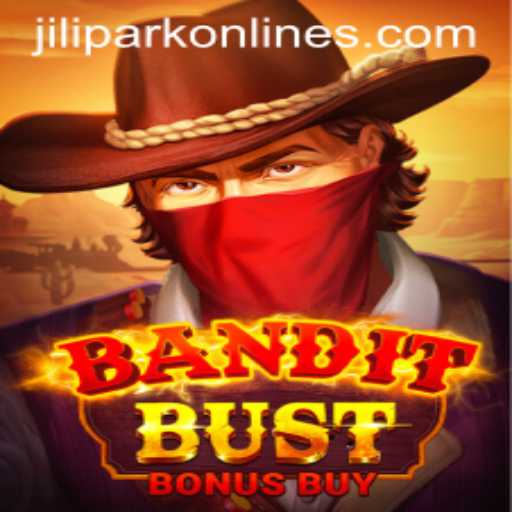 Discover the Thrills of BanditBustBonusBuy: A Captivating New Game at JILIPARK