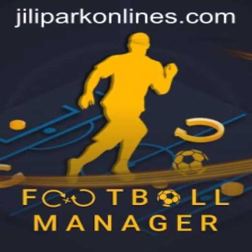 Mastering FootballManager: Exploring the Game and the JILIPARK Integration