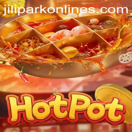 Hotpot: A Thrilling Dive into JILIPARK's Latest Gaming Phenomenon