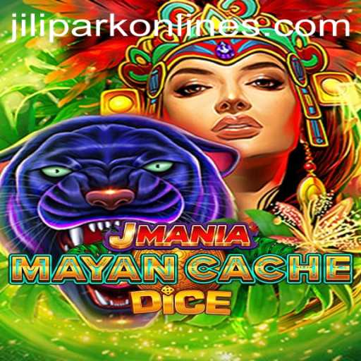 Discover the Excitement of JManiaMayanCacheDice: A Journey into the Heart of JILIPARK