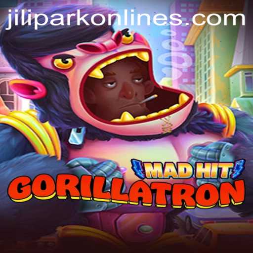 MadHitGorillatron: The Thrilling World of JILIPARK