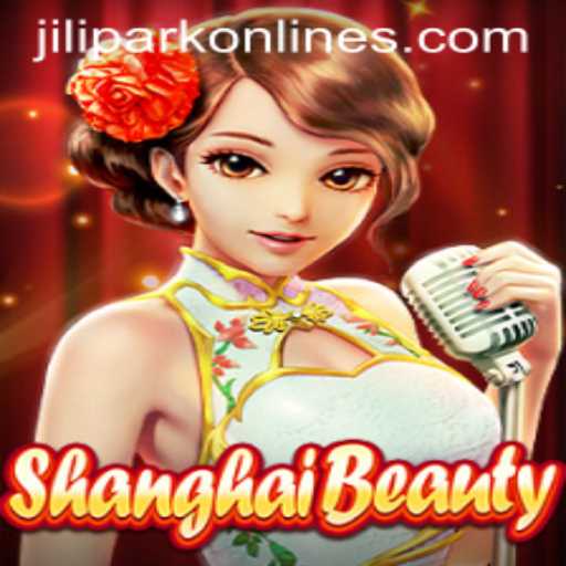 Exploring the Fascination of ShanghaiBeauty: A Dive into JILIPARK's Latest Gaming Phenomenon