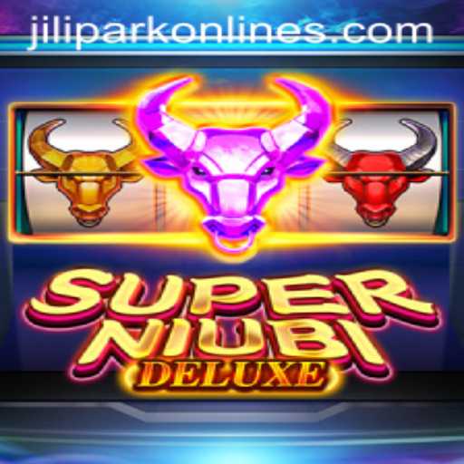 Unveiling SuperNiubiDeluxe: The Ultimate Gaming Experience with JILIPARK