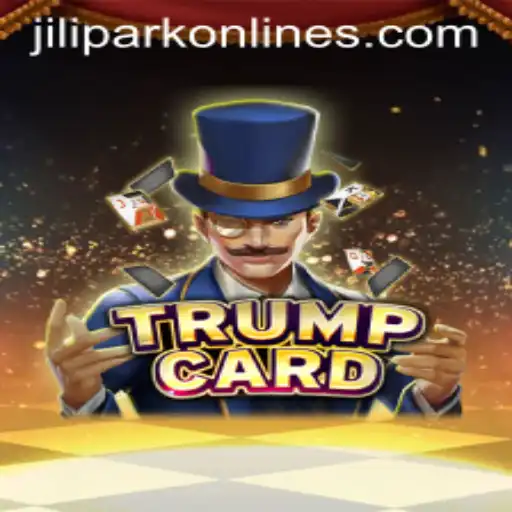 TrumpCard: Mastering Strategy with JILIPARK's Innovative Game